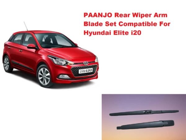 Paanjo Rear Wiper Arm Blade Set Compatible With Hyundai Elite i20 - Image 3