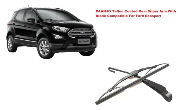 Paanjo Teflon Coated Rear Wiper Arm Compatible With Blade Ford Ecosport - Image 3